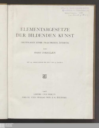 Elementargesetze der bildenden Kunst : Grundlagen einer praktischen Ästhetik ; mit 13 Tafeln