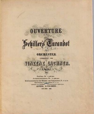 Ouverture zu Schiller's Turandot : für Orchester ; op. 33, No. 1
