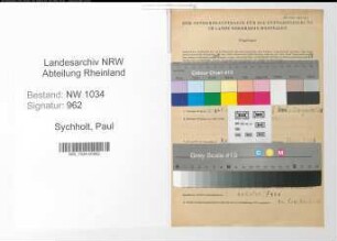 Entnazifizierung Paul Sychholt , geb. 16.11.1911 (Beschlagmeister)