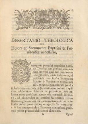 Dissertatio theologica de dolore ad sacramenta baptismi & pœnitentiæ necessario.