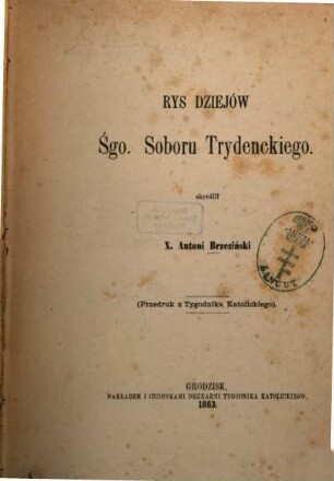 Rys dziejów Śgo Soboru Trydenckiego