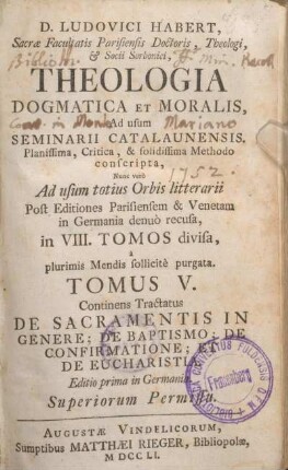 5: De sacramentis in genere; de Baptisto; de Confirmatione; et De Eucharistia