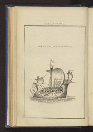 NORMAN VESSEL. SHIP OF WILLIAM THE CONQUEROR. Plate 7. Page 17.