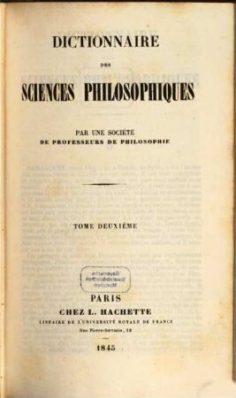 Dictionnaire des sciences philosophiques, 2