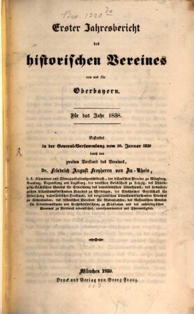 Jahresbericht des Historischen Vereins von Oberbayern. 1. 1838 (1839)