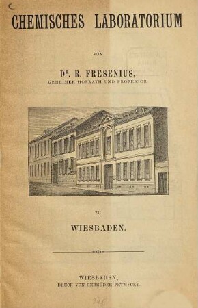 Chemisches Laboratorium von R. Fresenius zu Wiesbaden