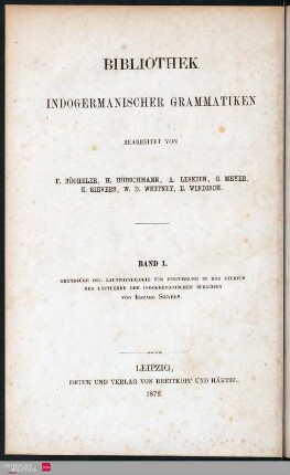 Grundzüge der Lautphysiologie zur Einführung in das Studium der Lautlehre der indogermanischen Sprachen