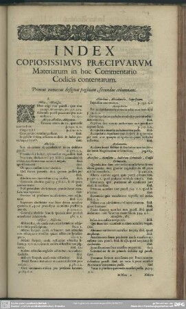 Index Copiosissimus Praecipuarum Materiarum in hoc Commentario Codicis contentarum