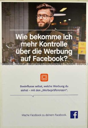 Plakatwerbung des sozialen Netzwerks Facebook für die Möglichkeit der persönlichen Datenschutzeinstellungen und Sicherungsmaßnahmen durch die Nutzer.