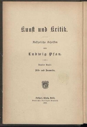 Bd. 2: Bild und Bauwerke : ästhetische Schriften
