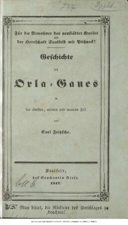Die älteste, mittlere und neuere Geschichte des Orla-Gaues : nach gedruckten und ungedruckten Quellen
