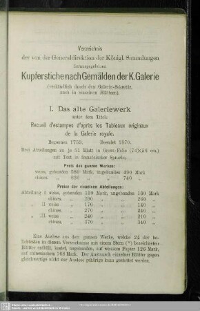 Verzeichnis der von der Generaldirektion der Königl. Sammlungen herausgegebenen Kupferstiche nach Gemälden der K. Galerie (verkäuflich durch den Galerie-Sekretär, auch in einzelnen Blättern)