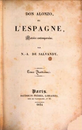 Don Alonzo, ou L'Espagne : histoire contemporaine, 4