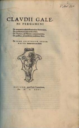 Claudii Galeni De anatomicis administrationibus libri novem