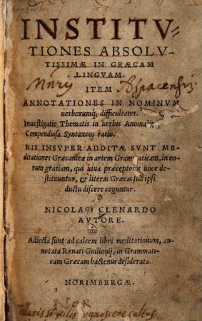 Institutiones absolutissimae in graecam linguam : Item annotationes in nominum verborumque difficultates
