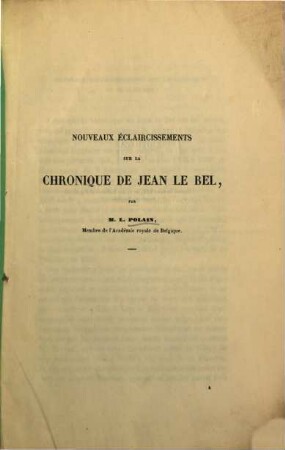 Nouveaux éclaircissements sur la chronique de Jean LeBel