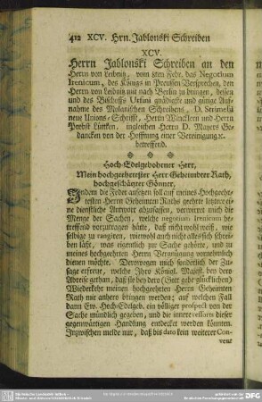 XCV. Herrn Jablonski Schreiben an den Herrn von Leibnitz, vom 8ten Febr. das Negotium Irenicum, ...