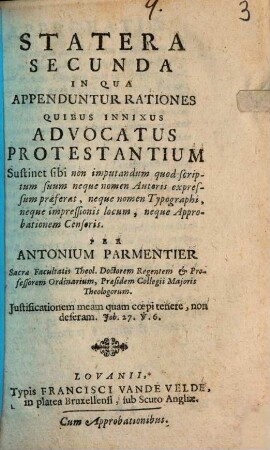 Statera secunda in qua appenduntur rationes quibus innixus advocatus protestantium ...