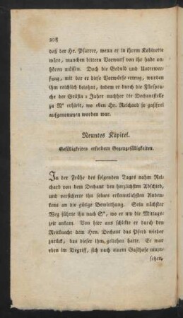Neuntes Kapitel. Gefälligkeiten erfordern Gegengefälligkeiten.