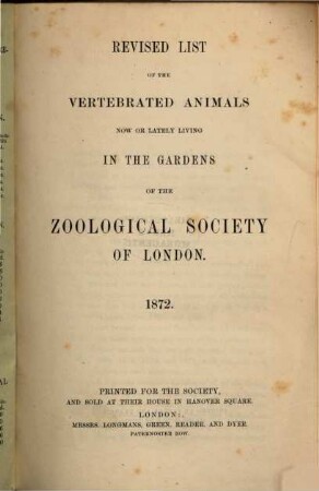 List of vertebrated animals living in the gardens of the Zooligical Society of London. 1872