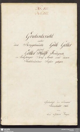 Grubenbericht ueber das Berggebaeude Güte Gottes samt Gottes Hülfe Fundgrube in Freyberger Berg Amts und deren Halsbrückner Refier gelegen