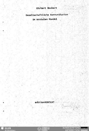 Gesellschaftliche Kommunikation im sozialen Wandel