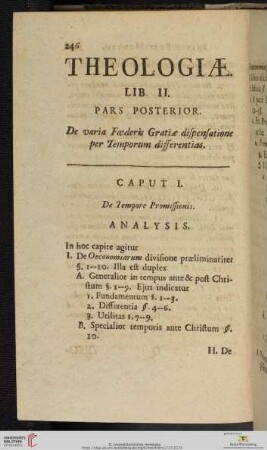Theologiæ Lib. II Pars posterior: De varia Fœderis Gratiæ dispensatione per Temporum differentias