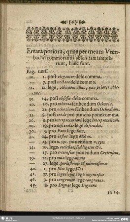 Errata potiora, quae per meam Utenbachii commorantis absentiam irrepserunt, haec sunt