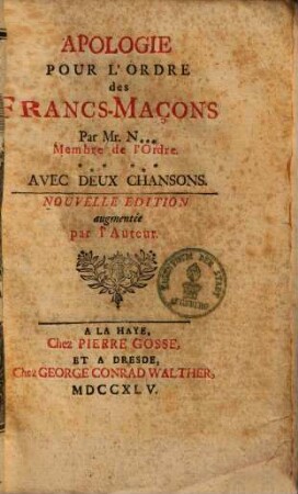 Apologie pour l'ordre des francs-maçons : avec deux chansons