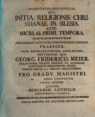 Dissertatio. Inavgvralis. Qva. Initia. Religionis. Christianae. In. Silesia. Ante. Micislai. Primi. Tempora.