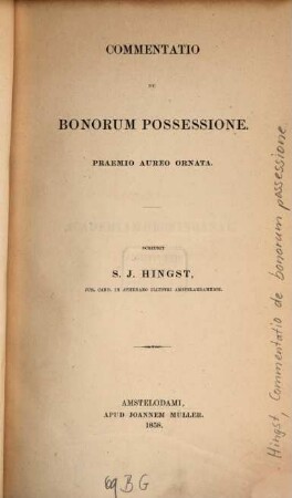 Commentatio de bonorum possessione : Praemio aureo ornata