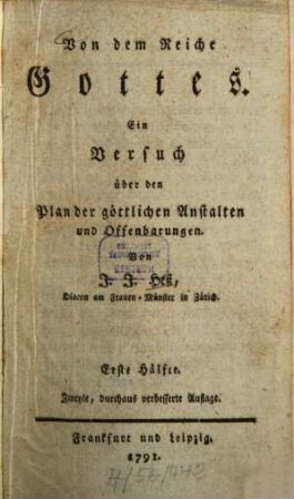 Von dem Reiche Gottes : ein Versuch über den Plan der göttlichen Anstalten und Offenbarungen, 1