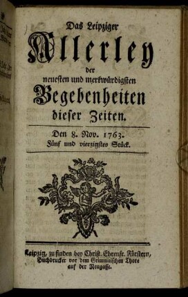 Den 8. Nov. 1763. Fünf und vierzigstes Stück.