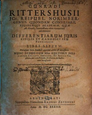 Cunradi Rittershusii ... differentiarum iuris civilis et canonici seu pontificii libri septem