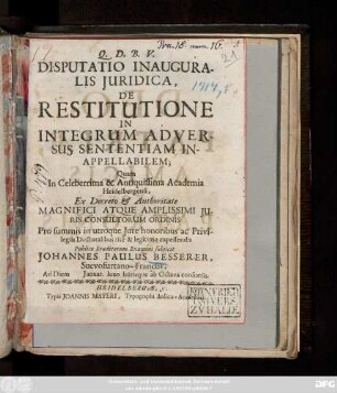 Disputatio Inauguralis Juridica, De Restitutione In Integrum Adversus Sententiam Inappellabilem