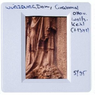 Wolfskeelmeister, Grabmal des Bischofs Otto II. von Wolfskeel,Würzburg, Dom