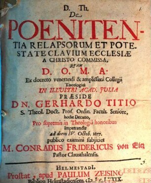 Diss. theol. de poenitentia relapsorum et potestate clavium, ecclesiae a Christo commissa