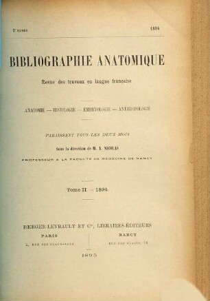 Bibliographie anatomique : revue des travaux en langue française ; anatomie, histologie, embryologie, anthropologie. 2. 1894