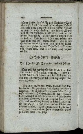 Sechszehntes Kapitel. Die schrecklichste Stunde meines Lebens.