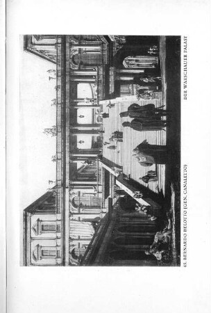 65. Bernardo Belotto (Gen. Canaletto) Der warschauer Palast