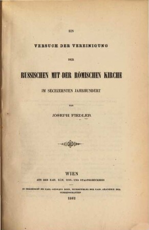 Ein Versuch der Vereinigung der russischen mit der römischen Kirche im sechzehnten Jahrhunderte