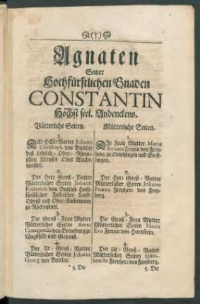 Agnaten Seiner Hochfürstlichen Gnaden Constantin Höchst seel. Andenckens