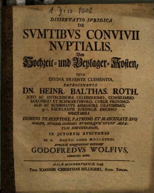 Dissertatio Iuridica De Sumtibus Convivii Nuptialis : = Von Hochzeit- und Beylager-Kosten