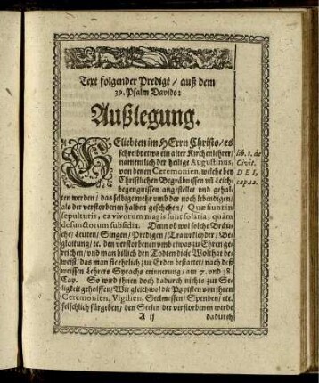 Text folgender Predigt/ auß dem 39. Psalm Davids. Außlegung
