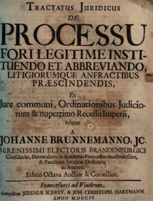 Tractatus iuridicus de processu fori legitime instituendo ...