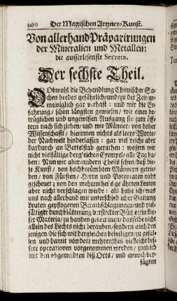 Von allerhand Präparirungen der Mineralien und Metallen; die ausserlesenste Secreta. Der sechste Theil.