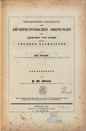 Supplement zu Carl Normand's vergleichender Darstellung der architektonischen Ordnungen der Griechen und Römer und der Neueren Baumeister, 1