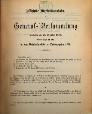 Geschäfts-Bericht der Direction der Pfälz. Maximiliansbahn : für das Verwaltungsjahr ... erst. an die Generalversammlung der Actionäre zu Ludwigshafen a. Rh. 1858/59 (1859)
