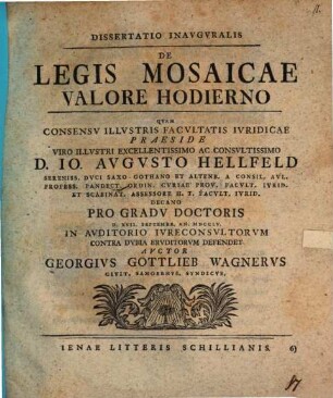 Dissertatio Inavgvralis De Legis Mosaicae Valore Hodierno