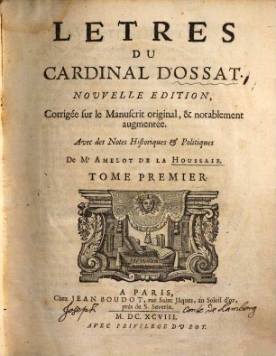 Letres du Cardinal d'Ossat. 1